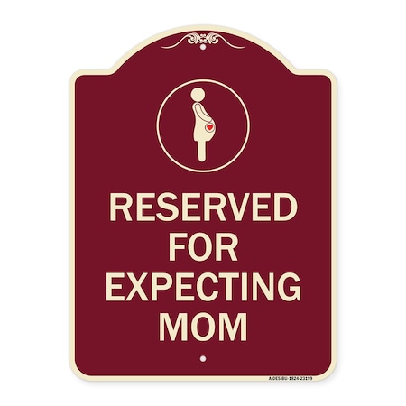 Reserved For Expecting Mom With Graphic Heavy-Gauge Aluminum Architectural Sign